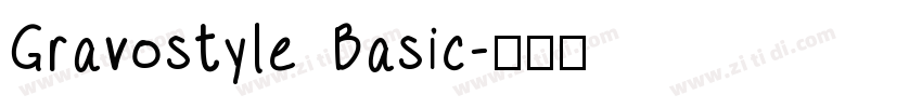 Gravostyle Basic字体转换